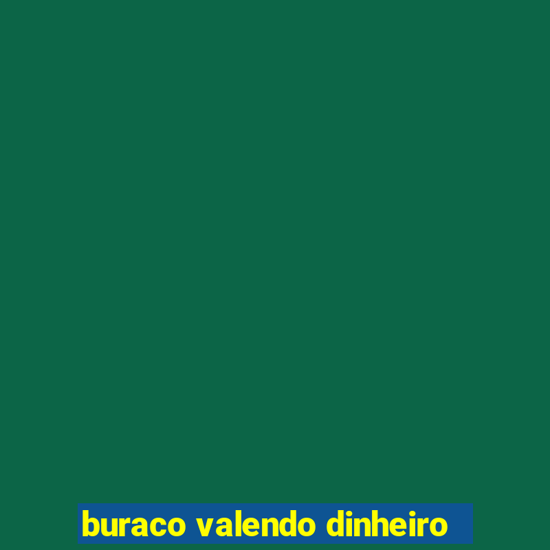 buraco valendo dinheiro